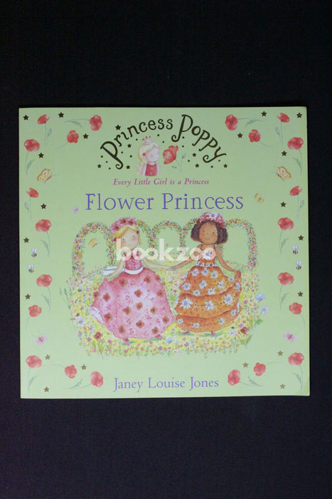 Princess Poppy: the Flower Princess