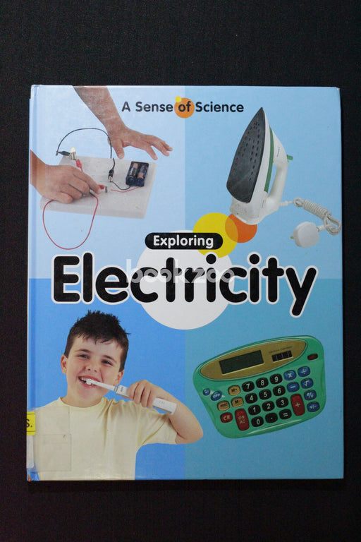 A Sense of Science: Exploring Electricity