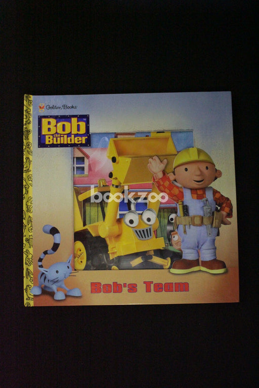 Bob's Team (Bob the Builder - Golden Books)
