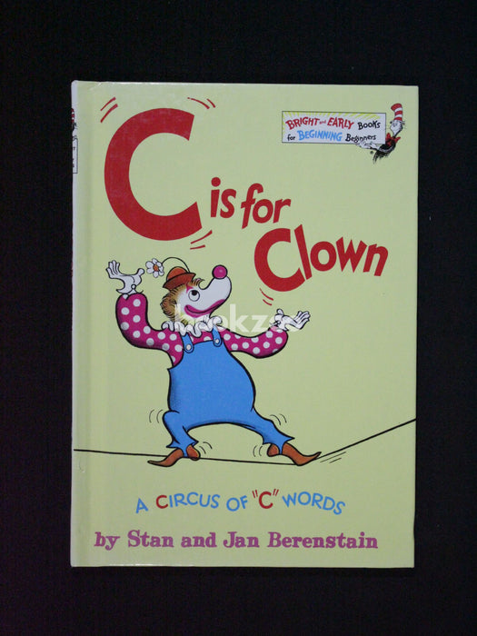C is for Clown: A Circus of "C" Words