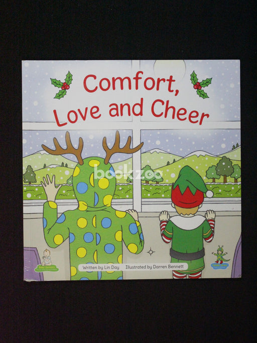 Comfort, Love and Cheer