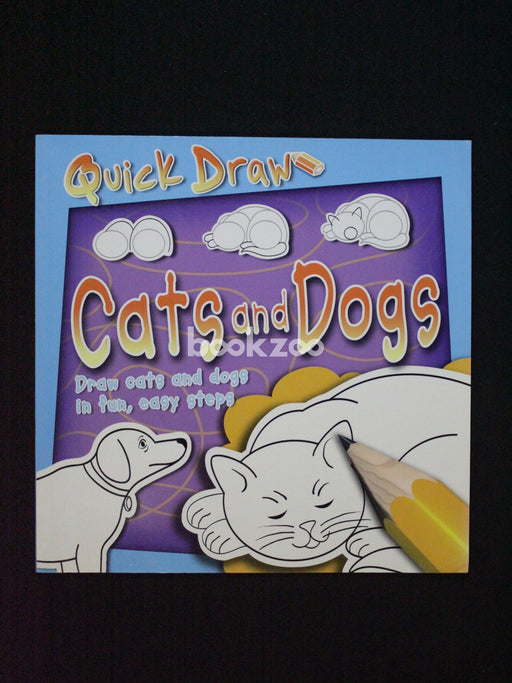 Quick Draw: Cats &amp; Dogs