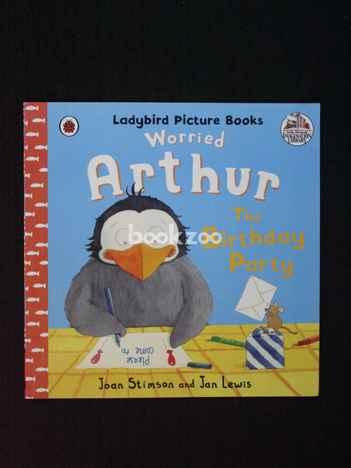 Worried Arthur: The Birthday Party Ladybird Picture Books
