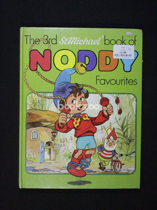 The 3rd 'St Michael' book of Noddy favorites 