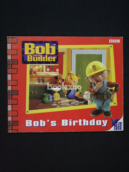 Bob's Birthday (Bob the Builder)