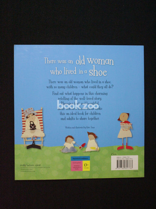 There Was an Old Woman Who Lived in a Shoe (Kate Toms Picture Books)