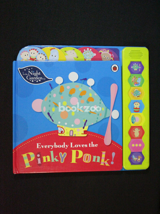 In the Night Garden: Everybody Loves the Pinky Ponk!
