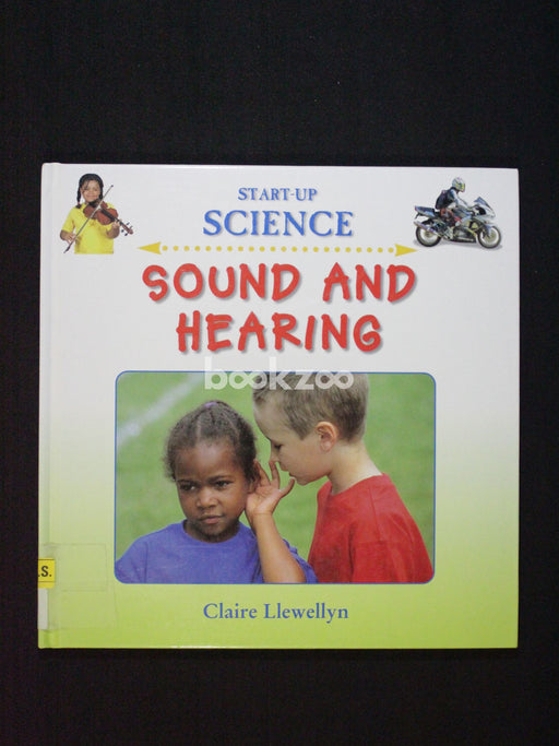 Startup Science:Sound and Hearing