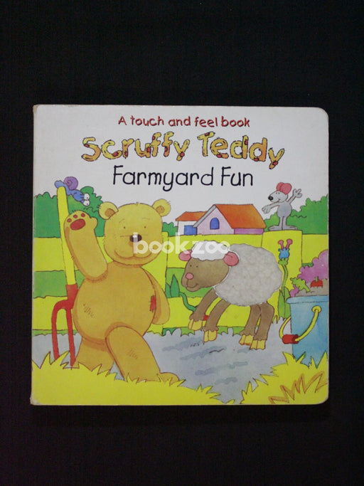 Scruffy Teddy Farmyard Fun (Touchy Feely)