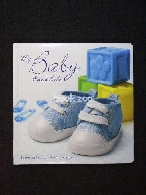 My Baby Record Book: Blue