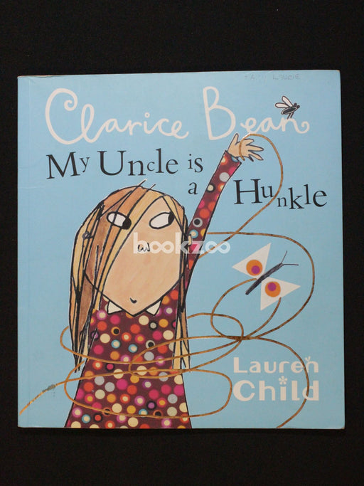 My Uncle Is A Hunkle says Clarice Bean