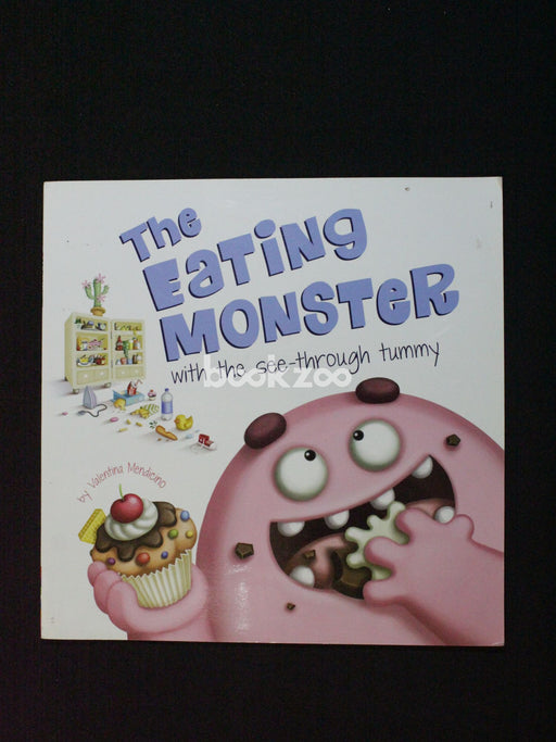 The Eating Monster with the See-through Tummy