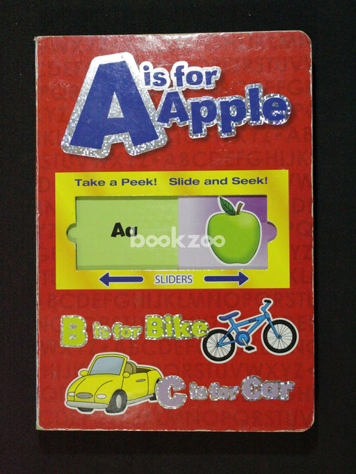 A Is for Apple Take a Peek! Slide and Seek!