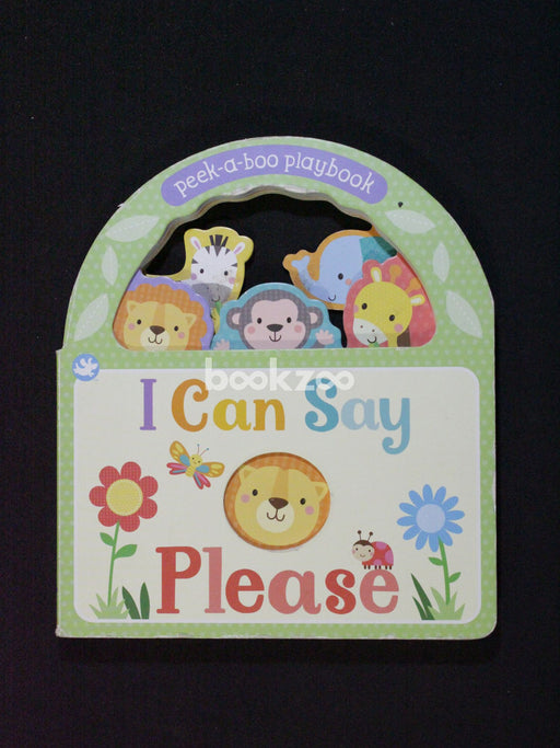 Little Learners I Can Say Please: Peek-A-Boo Playbook