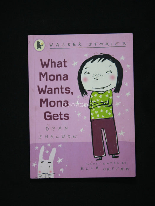 What Mona Wants, Mona Gets