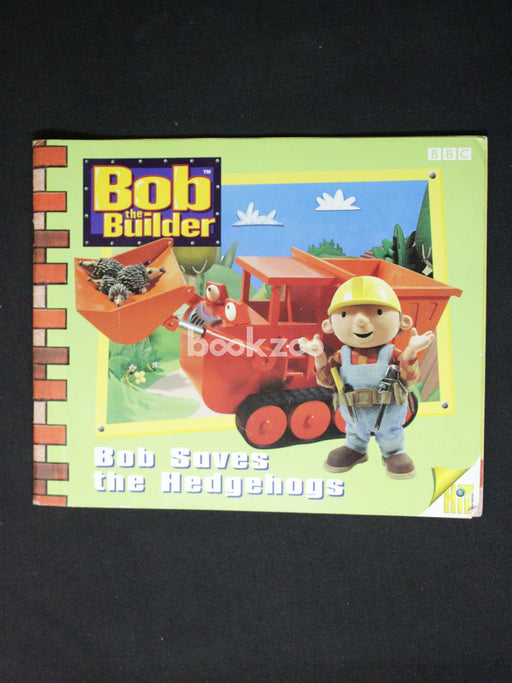Bob Saves the Hedgehogs (Bob the Builder)