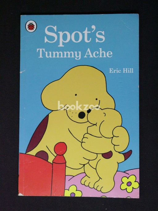 Spot's Tummy Ache