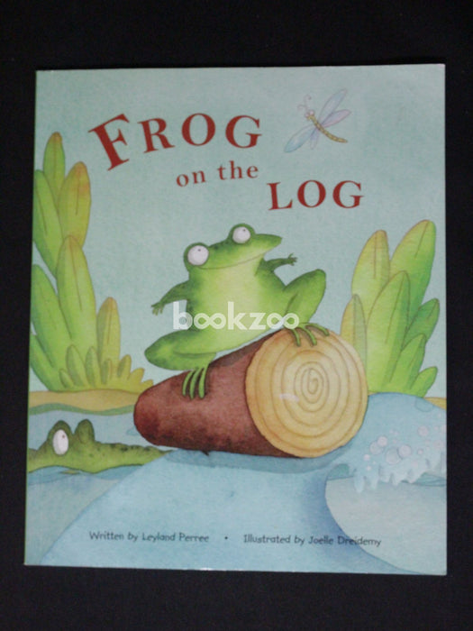 Frog On The Log - Childrens Story Book