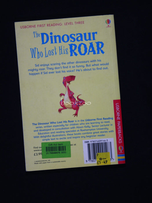 The Dinosaur Who Lost His Roar:Usborne First Reading