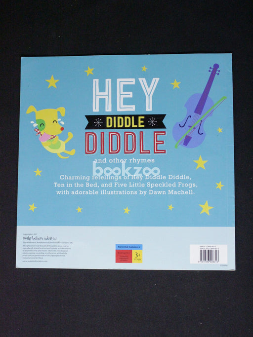 Hey Diddle Diddle and other rhymes