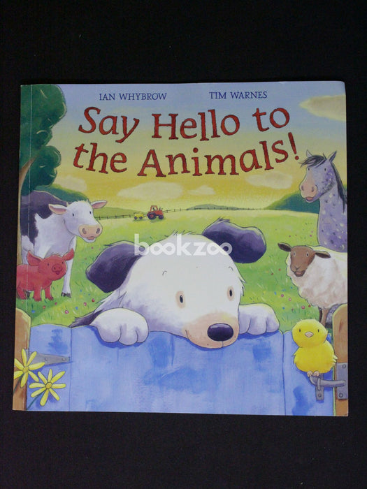 Say Hello to the Animals!