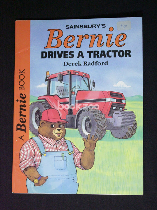 Bernie Drives a Tractor