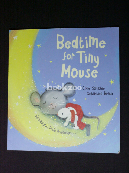 Bedtime For Tiny Mouse