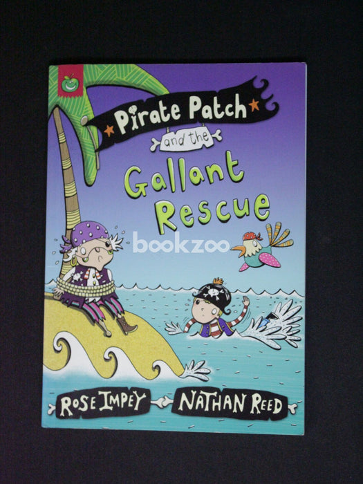 Pirate Patch And The Gallant Rescue