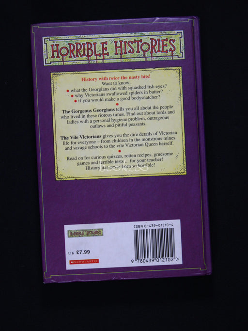 Gorgeous Georgians and Vile Victorians: AND Vile Victorians (Horrible Histories Collections)