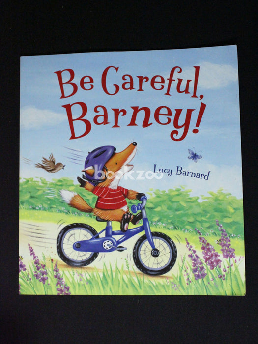 Be Careful, Barney!