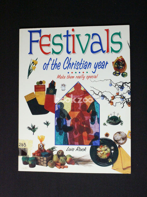 Festivals of the Christian Year: Make Them Really Special