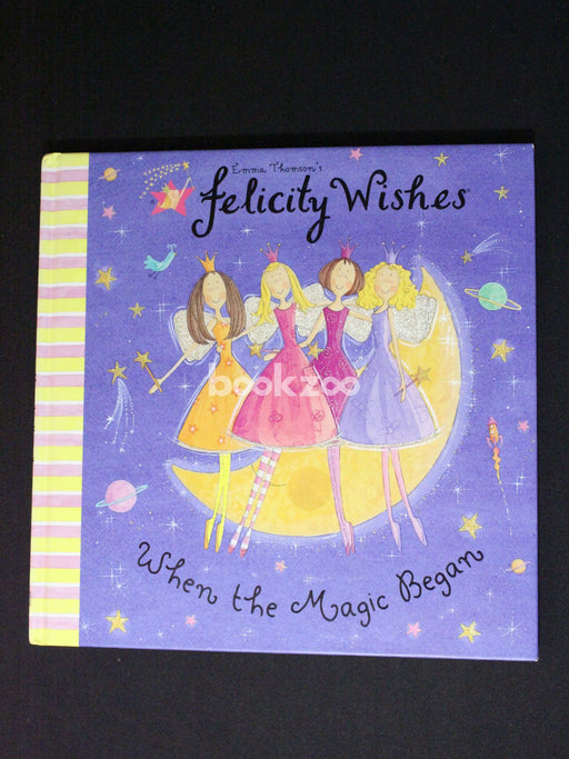 When the Magic Began (Felicity Wishes)