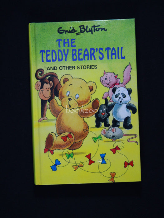 The Teddy Bear's tail and other stories