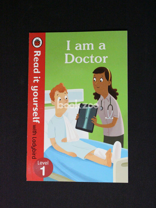 I am a Doctor ? Read It Yourself with Ladybird Level 1