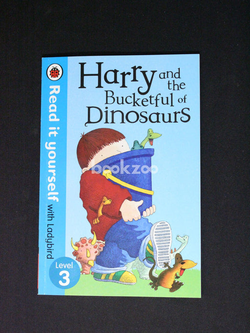 Harry and the Bucketful of Dinosaurs - Read it yourself with Ladybird: Level 3