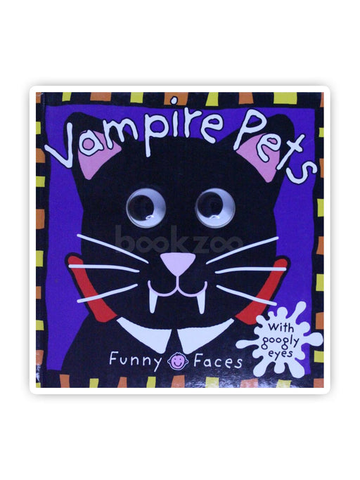 Funny Faces: Vampire Pets