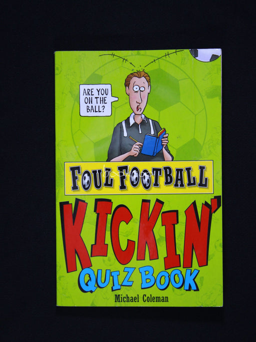 Foul Football: Kikin Quiz book