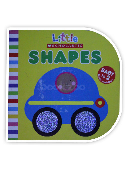 Little Scholastic: Shapes (Little Scholastic)