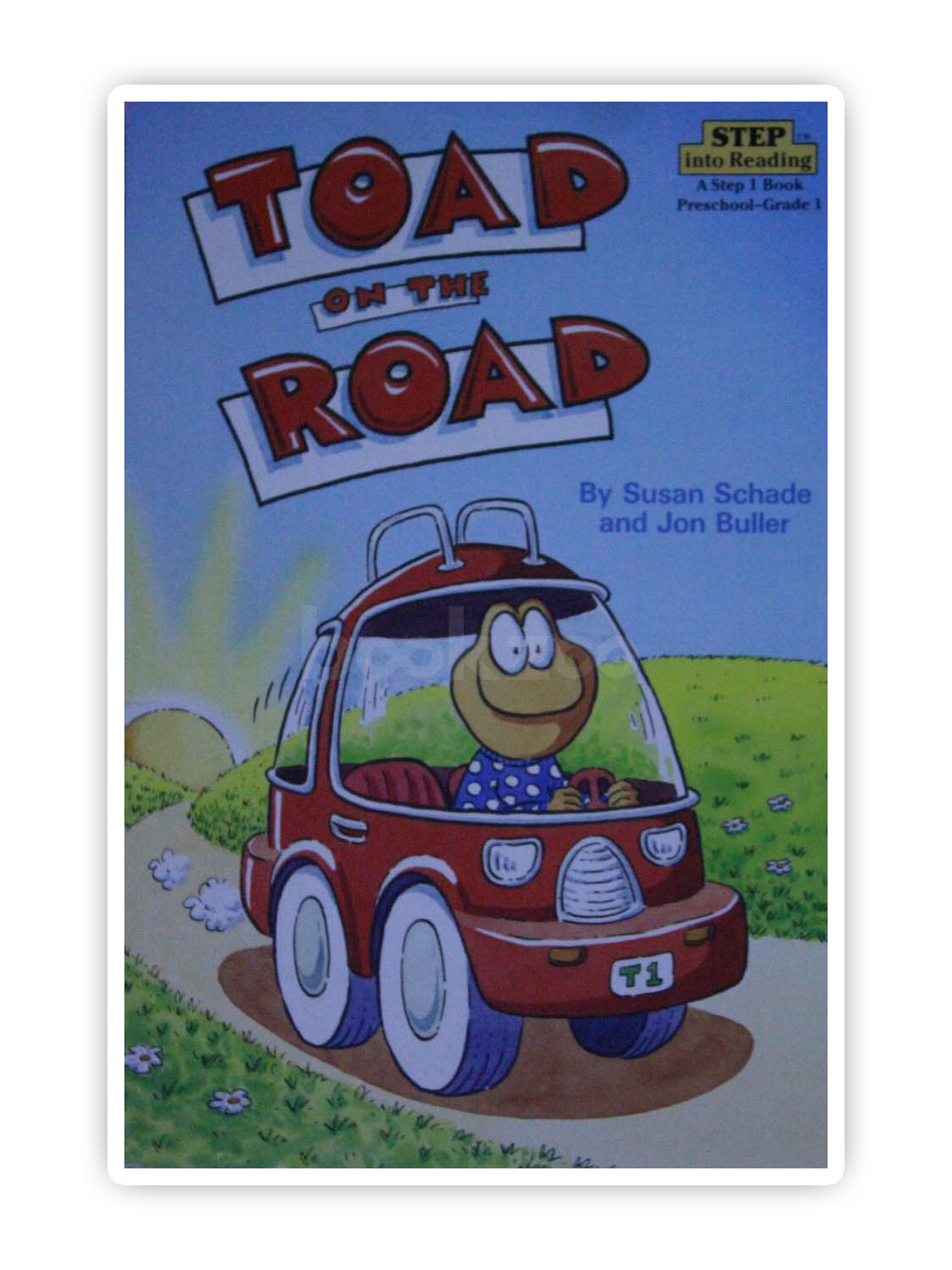 Buy Toad On The Road By Jon Buller, Susan Schade At Online Bookstore 