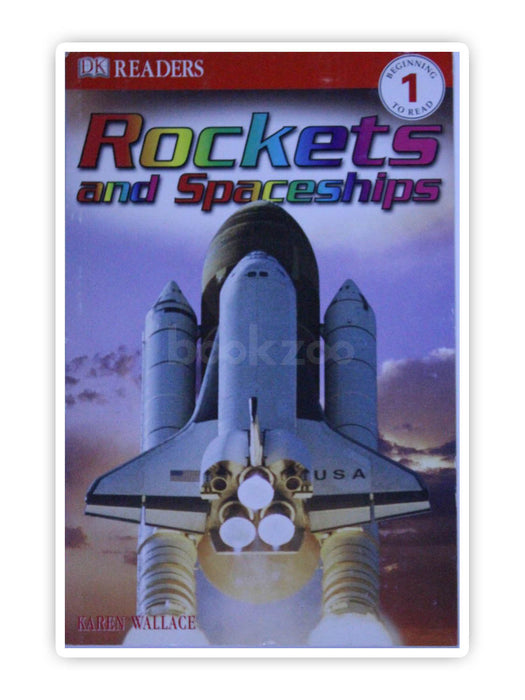 DK Readers: Rockets and Spaceships, level 1