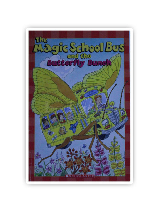 The Magic School Bus And The Butterfly Bunch