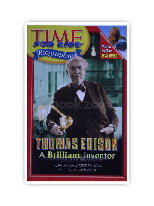 Time For Kids:Thomas Edison: A Brilliant Inventor