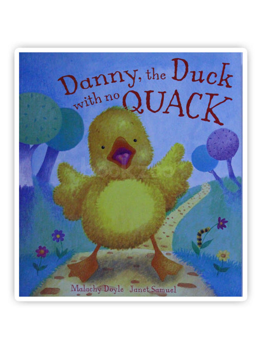 Danny, the Duck with No Quack