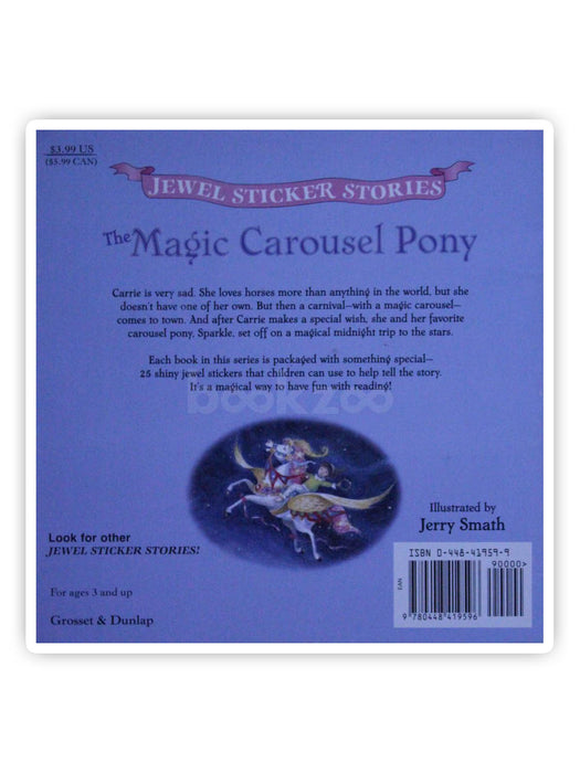 The Magic Carousel Pony [With 25 Jewel Stickers]