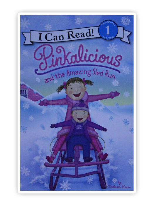 I can Read: Pinkalicious and the Amazing Sled Run, Level 1