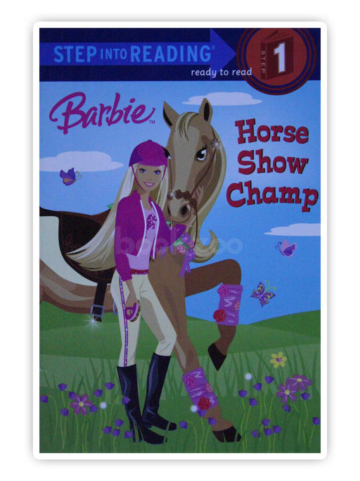 Step into Reading: Barbie: Horse Show Champ, level 1