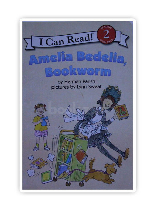I can Read: Amelia Bedelia, bookworm, Level 2