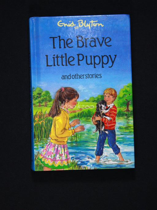The Brave Little Puppy and Other Stories