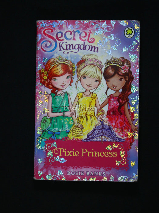 Secret Kingdom: Pixie Princess