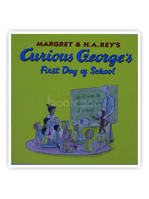 Curious George?First Day of School